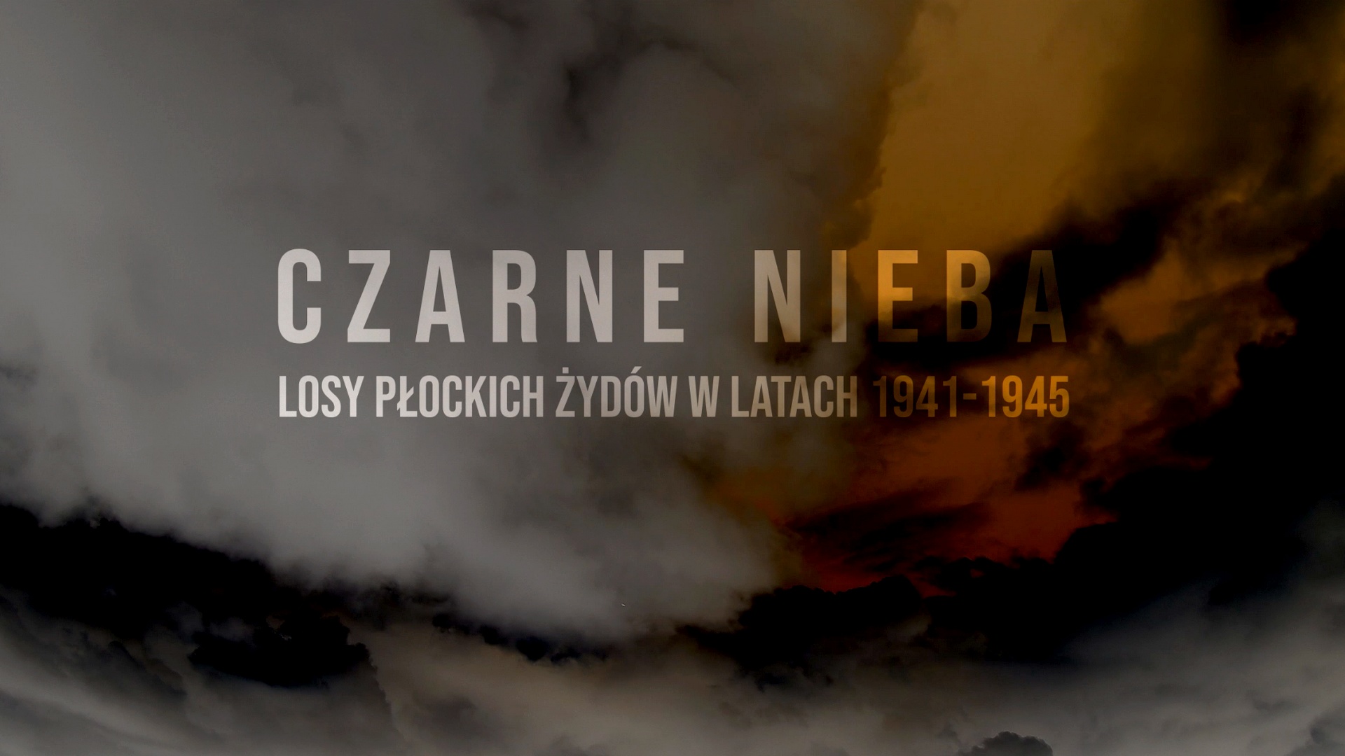 Premiere of the film “Black skies. The fate of Płock Jews in the years 1941-1945”