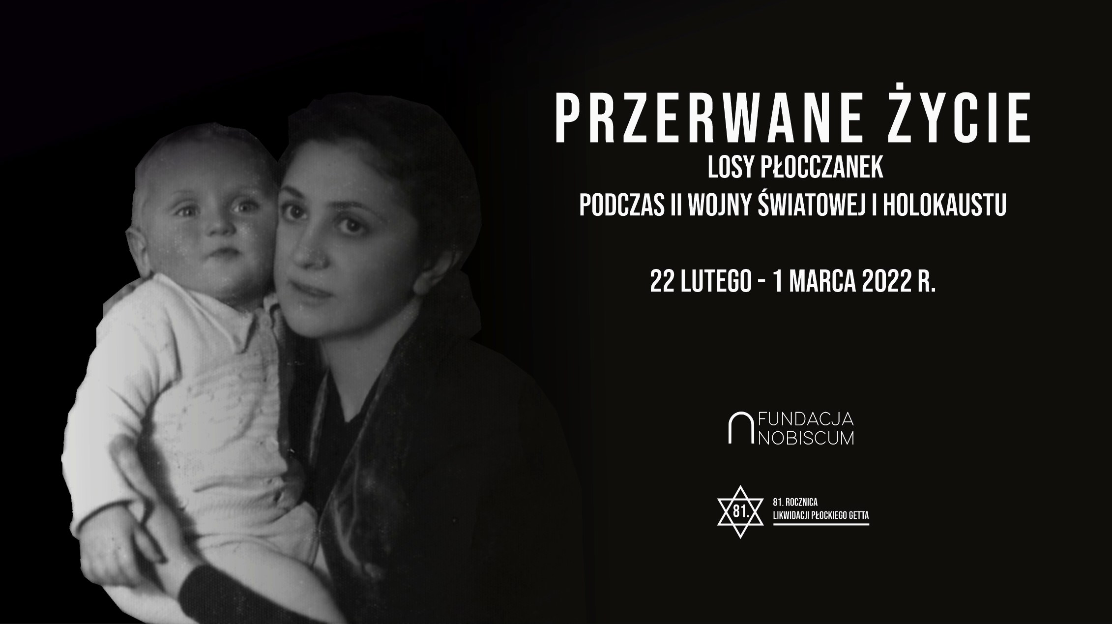 81st anniversary of the liquidation of the ghetto in Płock. Broken life. The fate of women of Płock during World War II and the Holocaust