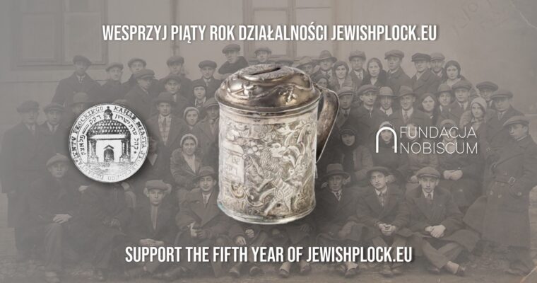 Wesprzyj piąty rok działalności JewishPlock.eu!