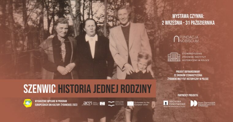 Szenwic. The story of a family – an exhibition by the Nobiscum Foundation starts 2 September