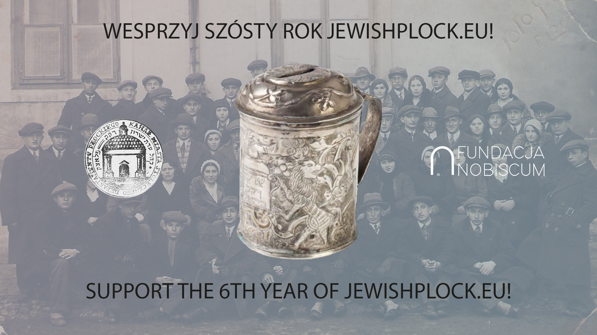 Szósty rok działalności JewishPlock.eu – wesprzyj naszą inicjatywę!