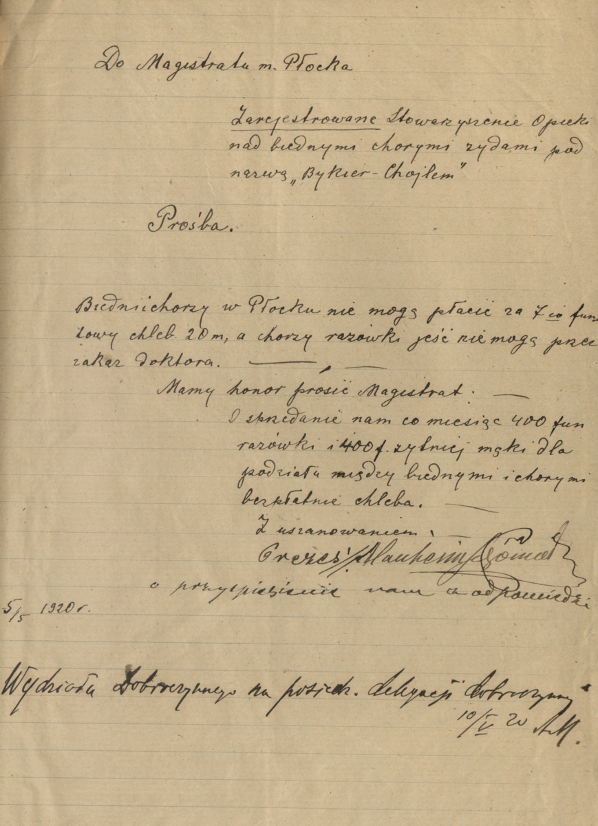 Pismo stowarzyszenia „Bykier Chojlem” do Magistratu miasta Płocka z dnia 5 maja 1920 roku z prośbą o sprzedanie mąki na wypiek chleba dla biednych i chorych Żydów miasta Płocka (Archiwum Państwowe w Płocku, Akta miasta Płocka, sygn. 24448)